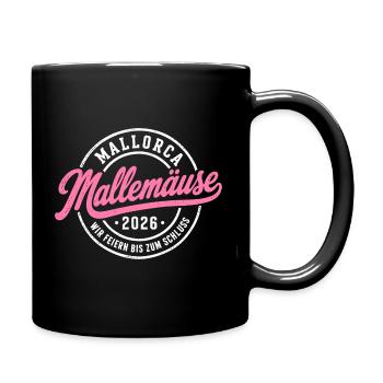Malle 2026 Mallemäuse Wir feiern bis zum Schluss - Tasse einfarbig - Schwarz - Rechts