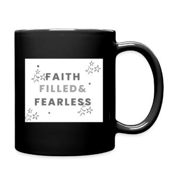 Faith filled and fearless - Full Colour Mug - black - Right
