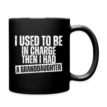 Be in Charge Then I Had A Daughter Funny dad - Full Colour Mug - black - Right