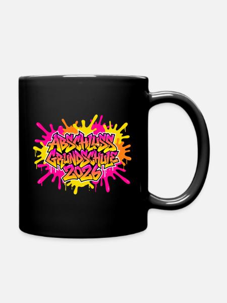 Grundschule Abschluss 2026 Graffiti - Tasse einfarbig - Schwarz