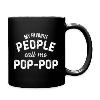 Mes personnes préférées m’appellent Pop-pop Grand-père drôle - Mug uni - noir - Droite