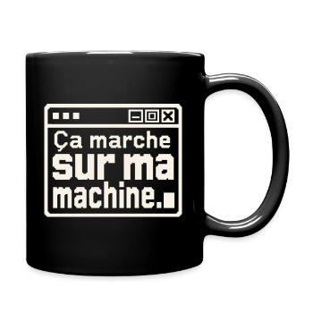 Développeur, ça marche sur ma machine - Mug uni - noir - Droite