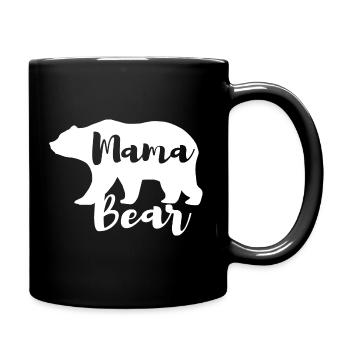 Mama Bear Geschenk Mama Mutter Muttertag Tochter - Tasse einfarbig - Schwarz - Rechts