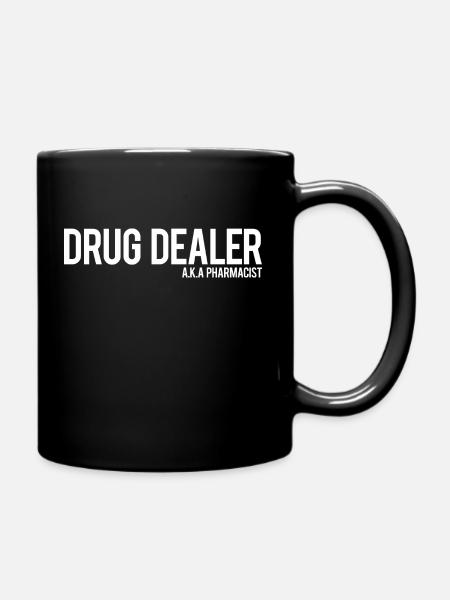 DROGENHÄNDLER AKA PHARMACIST - Tasse einfarbig - Schwarz
