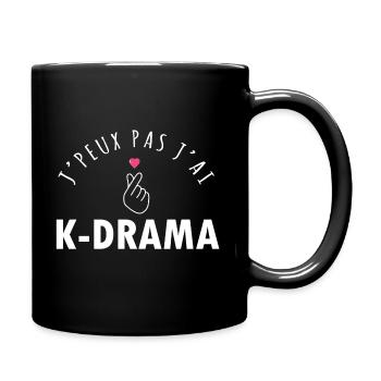 Je peux pas j'ai k-drama - Mug uni - noir - Droite