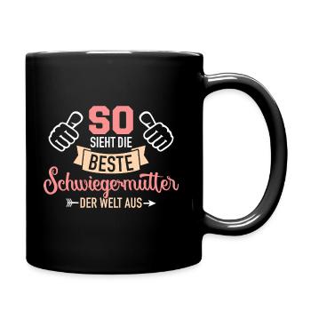 Schwiegermutter - Tasse einfarbig - Schwarz - Rechts