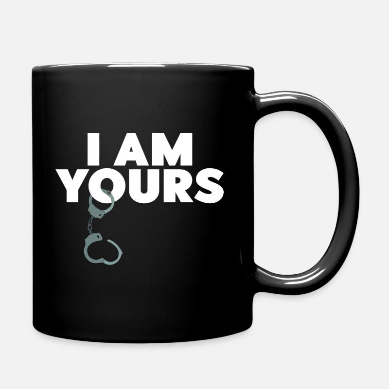 I'M YOURS - BDSM Handschellen Fetisch Geschenk - Tasse einfarbig - Schwarz