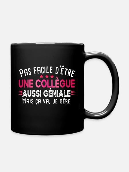 Collègue Collègues Cadeau Départ Retraite Humour - Mug uni - noir