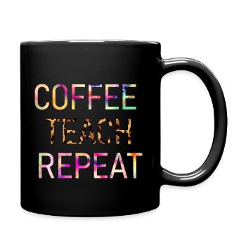 Café Teach Repeat Drôle de Prof 2021 - Mug uni - noir - Droite