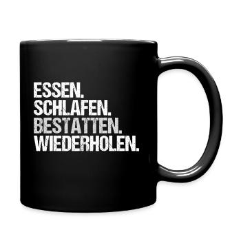 Bestatter Totengräber Leichenbestatter Mortician - Tasse einfarbig - Schwarz - Rechts