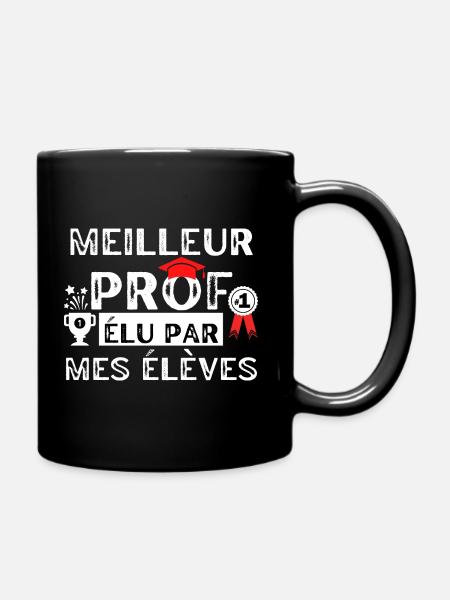 Meilleur prof élu par mes élèves - Mug uni - noir