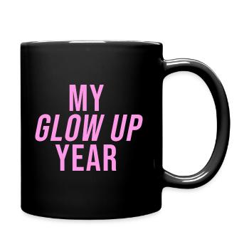 Glow Up Year - Tasse einfarbig - Schwarz - Rechts