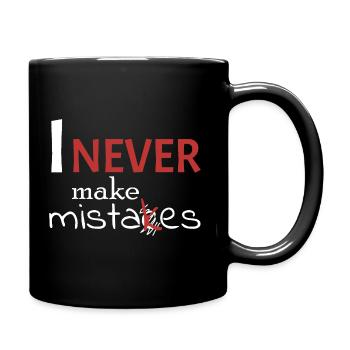I'm never wrong - Full Colour Mug - black - Right