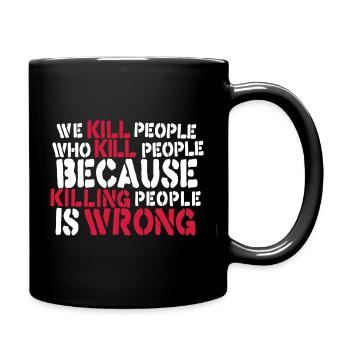 Anti Krieg Spruch - Ukraine Russland Frieden - Tasse einfarbig - Schwarz - Rechts