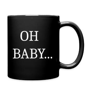 Oh bébé bébé - Mug uni - noir - Droite