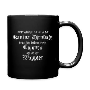 unterschätze niemals ein Kantna Dirndale - Tasse einfarbig - Schwarz - Rechts