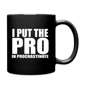 Procrastinate quote - Full Colour Mug - black - Right