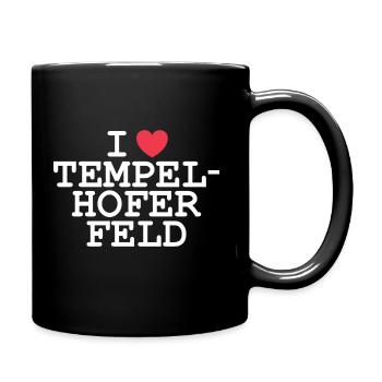 I love Tempelhofer Feld - Tasse einfarbig - Schwarz - Rechts