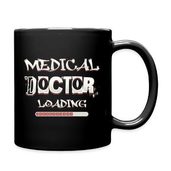 Arzt lädt lustige Phrase aus der medizinischen Fakultät - Tasse einfarbig - Schwarz - Rechts