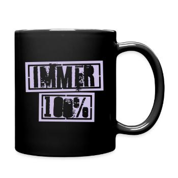 TOUJOURS À 100% - Mug uni - noir - Droite
