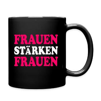 frauen stärken frauen - Tasse einfarbig - Schwarz - Rechts