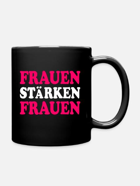 frauen stärken frauen - Tasse einfarbig - Schwarz