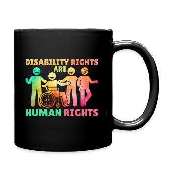 Disability Rights Are Human Rights Rainbow - Full Colour Mug - black - Right