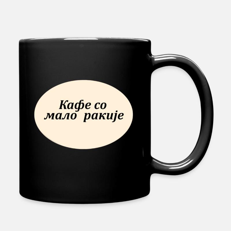 Kafe so malo Rakije - Tasse einfarbig - Schwarz