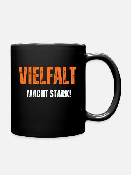 Vielfalt macht stark - Tasse einfarbig - Schwarz