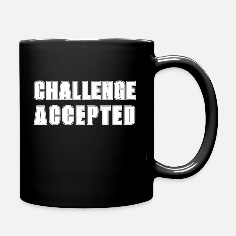 CHALLENGE ACCEPTED - Full Colour Mug - black