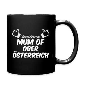 Mama in Oberösterreich - Tasse einfarbig - Schwarz - Rechts