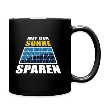Mit der Sonne sparen - Photovoltaik - Tasse einfarbig - Schwarz - Rechts