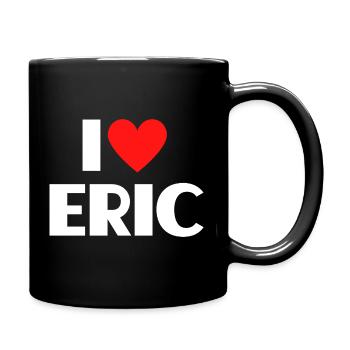 I love Eric Rotes Herz Romantischer Name Fan - Tasse einfarbig - Schwarz - Rechts