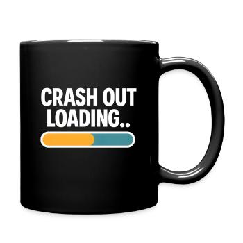Crash Out Chargement Barre de progression Drôle de dicton - Mug uni - noir - Droite