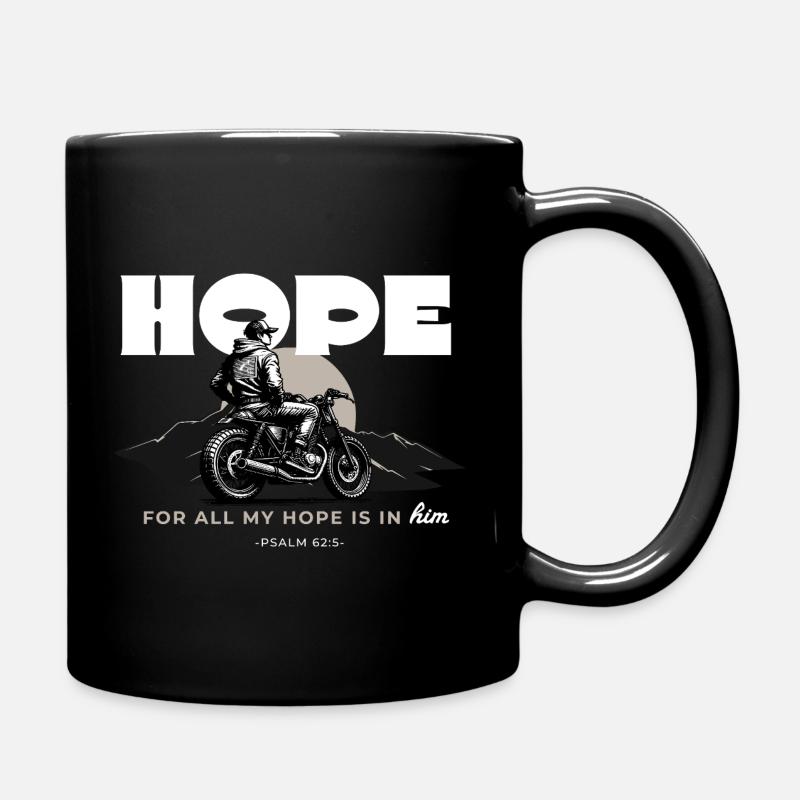 L’espoir pour tout Mon espoir est en Lui Psaume 62 5 Moto - Mug uni - noir
