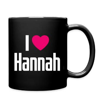 I Love Hannah Pinkes Herz Ich liebe Hannah - Tasse einfarbig - Schwarz - Rechts