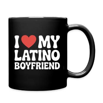 I Love My Latino Boyfriend Valentinstag - Tasse einfarbig - Schwarz - Rechts