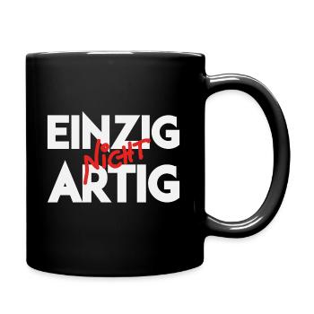 Einzig Nicht Artig Wortspiel - Tasse einfarbig - Schwarz - Rechts
