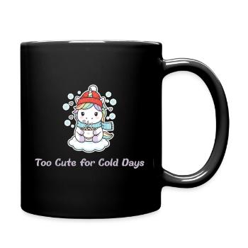 Too Cute for Cold Days - Süßes Winter Einhorn - Tasse einfarbig - Schwarz - Rechts