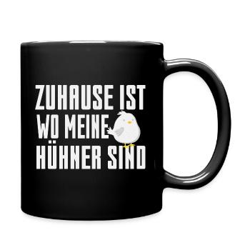 Zu Hause wo meine Hühner sind - Tasse einfarbig - Schwarz - Rechts