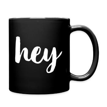 Hey Begrüßung Hallo - Tasse einfarbig - Schwarz - Rechts