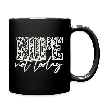 Chemise « Pas aujourd’hui » – T-shirt introverti drôle - Mug uni - noir - Droite
