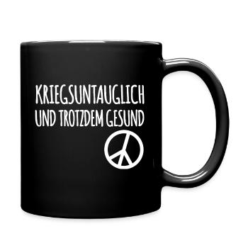 Kriegsuntauglich Peace - Tasse einfarbig - Schwarz - Rechts