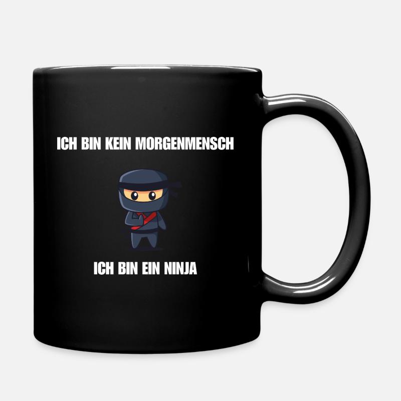 Ich bin kein Morgenmensch - Ich bin ein Ninja - Tasse einfarbig - Schwarz