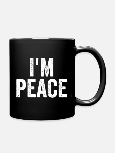 I Am Peace - Full Colour Mug - black