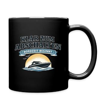 Klar zum Abschalten Boot Spruch für Freizeit - Tasse einfarbig - Schwarz - Rechts