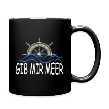 Gib mir Meer - Tasse einfarbig - Schwarz - Rechts