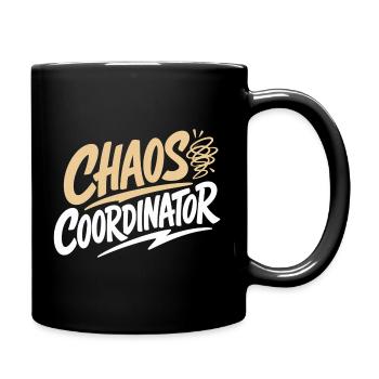 Chaos Coordinator Lustiger Spruch Shirt - Tasse einfarbig - Schwarz - Rechts