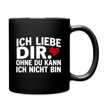 Liebe lustiger Spruch Ich liebe Dir  - Tasse einfarbig - Schwarz - Rechts
