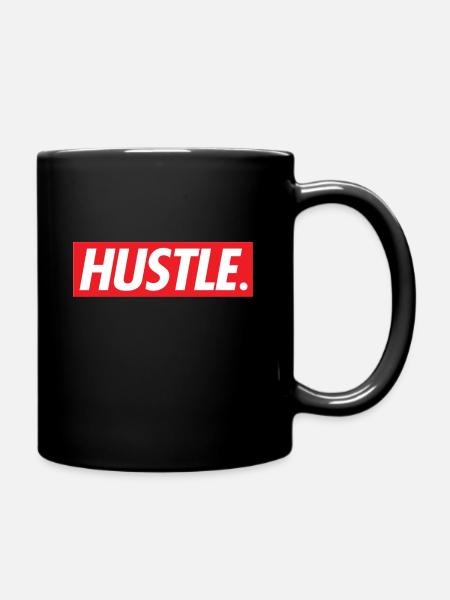 Hustle. - Tasse einfarbig - Schwarz